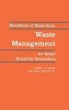 Handbook of Hazardous Waste Management for Small Quality Generators (Hardcover) - Russell H Phifer Photo