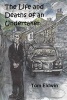 The Life and Deaths of an Undertaker (Paperback) - Tom Eldwin Photo