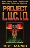 Project L.U.C.I.D - The Beast 666 Universal Human Control System (Paperback) - Texe Marrs Photo