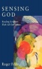 Sensing God - Reading Scripture with All of Our Senses (Paperback) - Roger Ferlo Photo