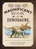 The Magnificent Book of Dinosaurs (Hardcover) - Tom Jackson Photo