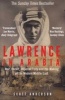 Lawrence in Arabia - War, Deceit, Imperial Folly and the Making of the Modern Middle East (Paperback, Main) - Scott Anderson Photo