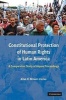 Constitutional Protection of Human Rights in Latin America - A Comparative Study of Amparo Proceedings (Hardcover) - Allan R Brewer Carias Photo