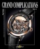 Grand Complications Volume X, Volume X (Hardcover) - Tourbillon International Photo