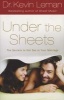 Under the Sheets - The Secrets to Hot Sex in Your Marriage (Paperback) - Dr Kevin Leman Photo