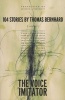 The Voice Imitator (Paperback, 2nd) - Thomas Bernhard Photo