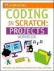 Coding in Scratch: Projects Workbook (Paperback) - Jon Woodcock Photo