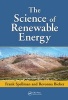 The Science of Renewable Energy (Hardcover) - Frank R Spellman Photo