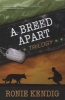 A Breed Apart Trilogy (Paperback) - Ronie Kendig Photo