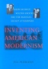 Inventing American Modernism - Joseph Hudnut, Walter Gropius, and the Bauhaus Legacy at Harvard (Hardcover) - Jill Pearlman Photo