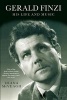 Gerald Finzi: His Life and Music (Paperback) - Diana McVeagh Photo