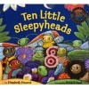 Ten Little Sleepyheads (Paperback, New edition) - Elizabeth Provost Photo