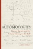 Autobiologies - Charles Darwin and the Natural History of the Self (Paperback) - Alexis Harley Photo