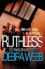 Ruthless (Paperback) - Debra Webb Photo