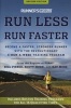 Runner's World Run Less, Run Faster - Become a Faster, Stronger Runner with the Revolutionary 3-Runs-A-Week Training Program (Paperback, Revised) - Bill Pierce Photo