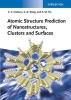 Atomic Structure Prediction of Nanostructures, Clusters and Surfaces (Hardcover) - Cristian V Ciobanu Photo