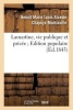 Lamartine, Vie Publique Et Privee. Edition Populaire (French, Paperback) - Chapuys Montlaville B Photo