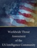 Worldwide Threat Assessment of the Us Intelligence Community - February 3, 2016 (Paperback) - Senate Select Committee on Intelligence Photo