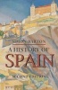 A History of Spain (Paperback, 2nd Revised edition) - Simon Barton Photo