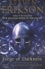 Forge of Darkness - Epic Fantasy (Paperback) - Steven Erikson Photo