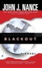 Blackout (Paperback) - John J Nance Photo