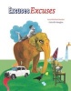 Excuses, Excuses (Hardcover) - Anushka Ravishankar Photo