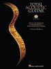  - Total Acoustic Guitar - Tips and Techniques for Becoming a Well-Rounded Player (Paperback) - Andrew DuBrock Photo