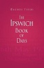 The Ipswich Book of Days (Paperback) - Rachel Field Photo