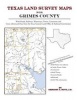 Texas Land Survey Maps for Grimes County (Paperback) - Gregory a Boyd J D Photo