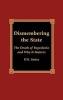 Dismembering the State - The Death of Yugoslavia and Why it Matters (Hardcover) - PH Liotta Photo