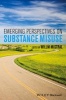 Emerging Perspectives on Substance Misuse - Emerging Perspectives in Practice and Policy (Paperback) - Willm Mistral Photo