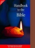 Handbook to The Bible (Paperback) - Pat Alexander Photo