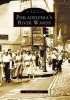 Philadelphia's River Wards (Paperback) - George J Holmes Photo