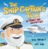 The Ship Captain's Tale - A Counting Adventure (Paperback) - V a Boeholt Photo