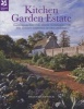 Kitchen Garden Estate - Traditional Country-house Techniques for the Modern Gardener or Smallholder (Hardcover) - Helen Gammack Photo