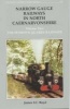 Narrow Gauge Railways in North Caernarvonshire, v. 2 - The Penryhn Quarry Railways (Hardcover) - James IC Boyd Photo