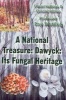 A National Treasure: Dawyck: Its Fungal Heritage - Observations and Conservation (Paperback) - Roy Watling Photo