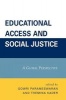 Educational Access and Social Justice - A Global Perspective (Paperback, New) - Gowri Parameswaran Photo