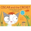 Oscar and the Cricket - A Book about Moving and Rolling (Paperback) - Geoff Waring Photo