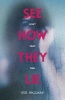 See How They Lie (Paperback) - Sue Wallman Photo