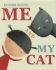 Me and My Cat (Hardcover) - Ekaterina Trukhan Photo