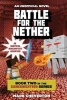 Battle for the Nether (Paperback) - Mark Cheverton Photo