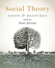 Social Theory - Roots and Branches (Paperback, 5th) - Peter Kivisto Photo