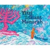 Yitzi and the Giant Menorah (Hardcover) - Richard Ungar Photo