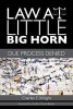 Law at Little Big Horn - Due Process Denied (Hardcover) - Charles E Wright Photo