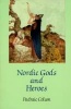 Nordic Gods and Heroes (Paperback) - Patraic Colum Photo