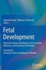 Fetal Development 2016 - Research on Brain and Behavior, Environmental Influences, and Emerging Technologies (Hardcover) - Nadja Reissland Photo