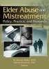 Elder Abuse and Mistreatment - Policy, Practice and Research (Hardcover) - Joanna Mellor Photo