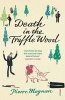 Death In the Truffle Wood (Paperback) - Pierre Magnan Photo