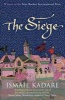 The Siege (Paperback, Main) - Ismail Kadare Photo